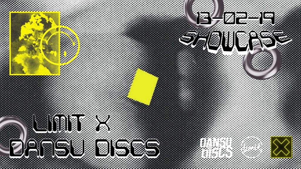 Limit x Dansu Discs Showcase - フライヤー表
