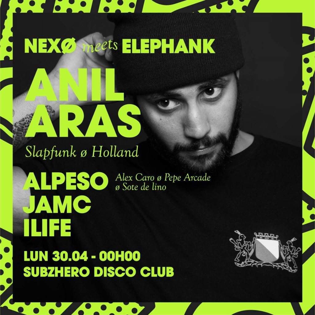 Nexø Meets Elephank with Anil Aras  - フライヤー表
