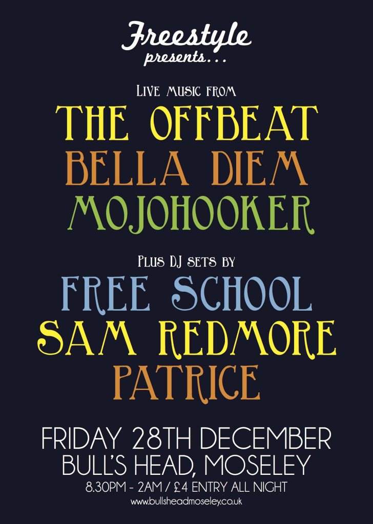 Freestyle presents The Offbeat, Bella Diem & Mojohooker - フライヤー表