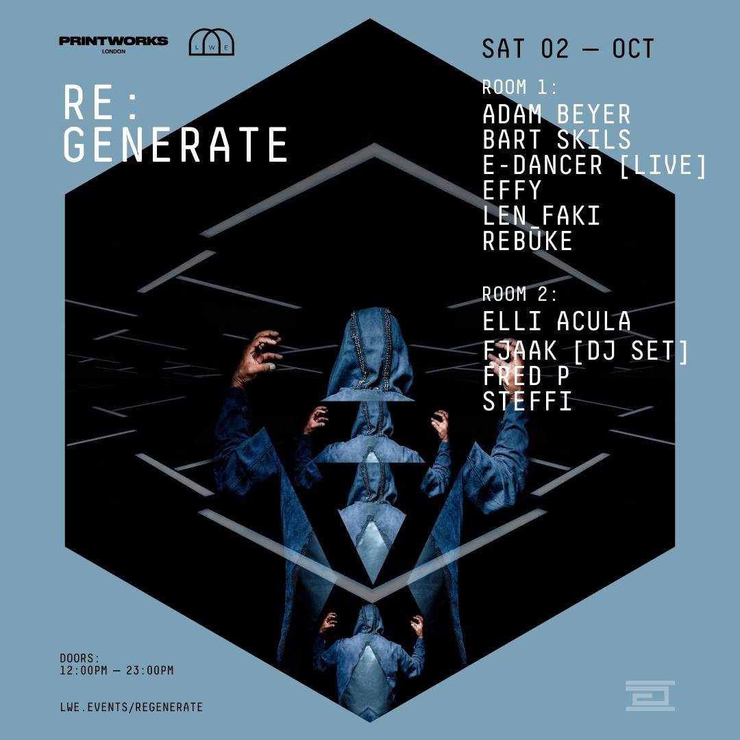 LWE presents RE:GENERATE a Printworks, London