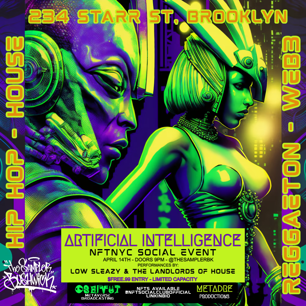 Artificial Intelligence (NFT NYC After Party) at The Sampler Bk, New York