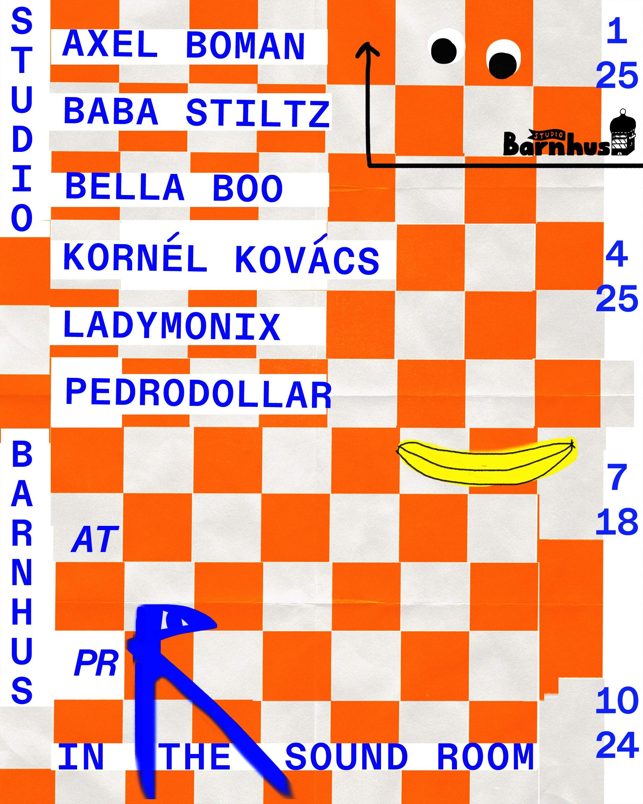 Studio Barnhus: Baba Stiltz + Pedrodollar - フライヤー表