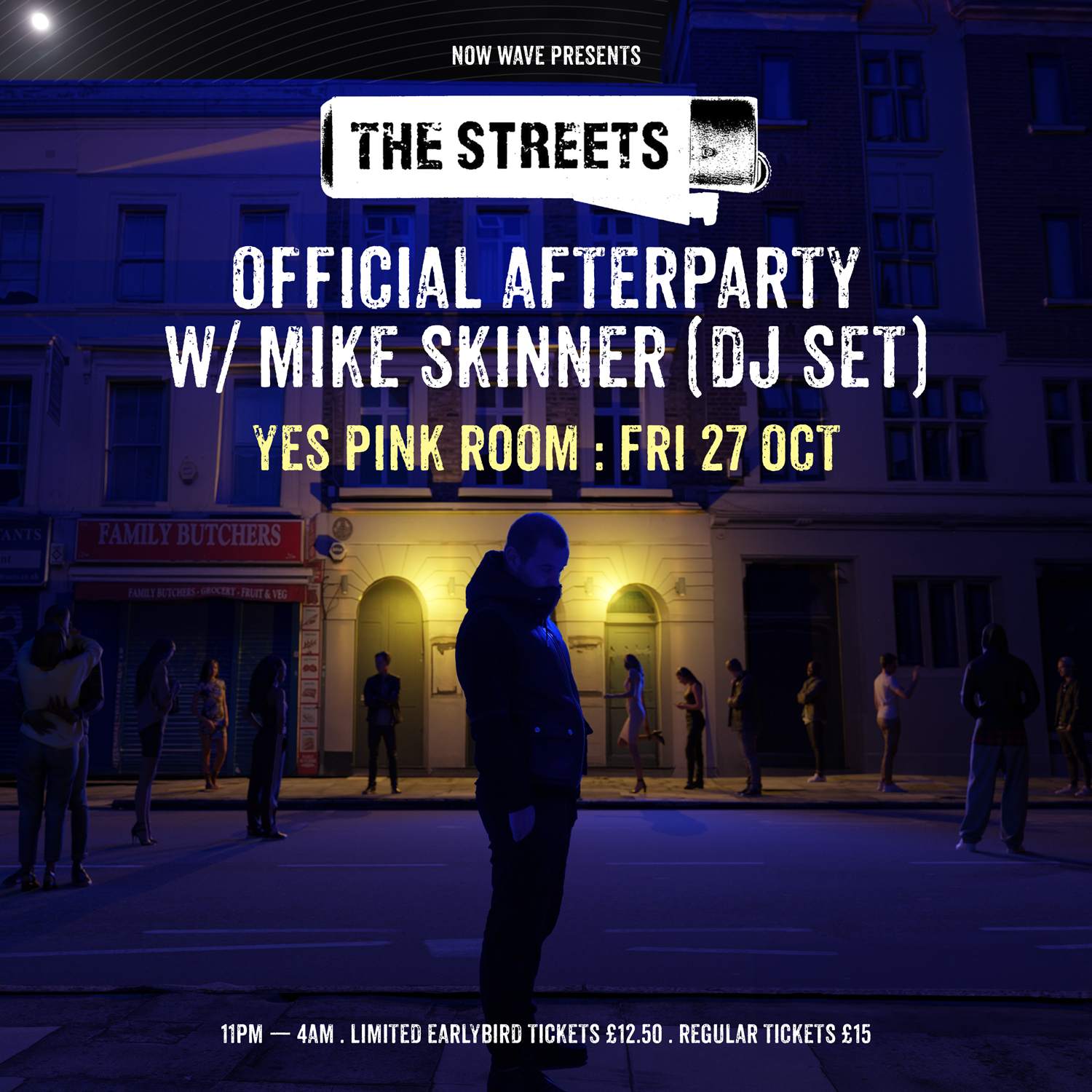 The Streets Official Afterparty (Mike Skinner DJ Set) - フライヤー表