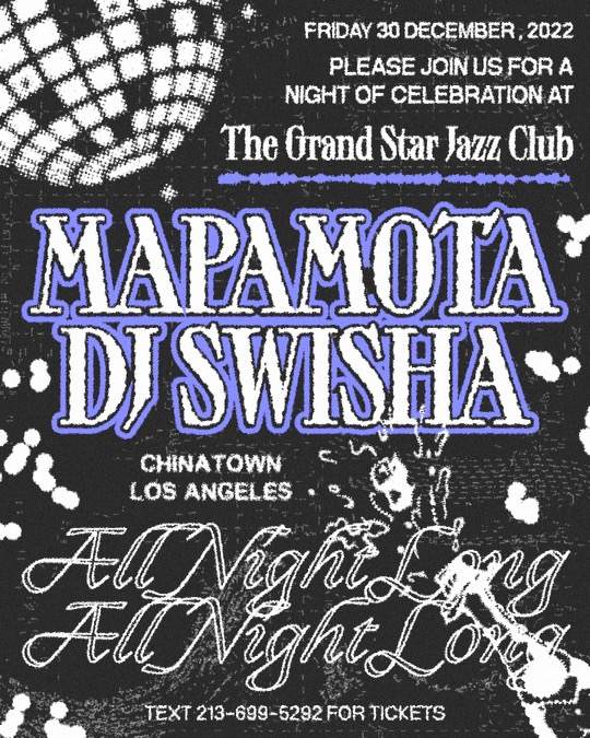 DJ SWISHA & Mapamota - at The Grand Star Jazz Club at Grand Star Jazz Club, Los  Angeles