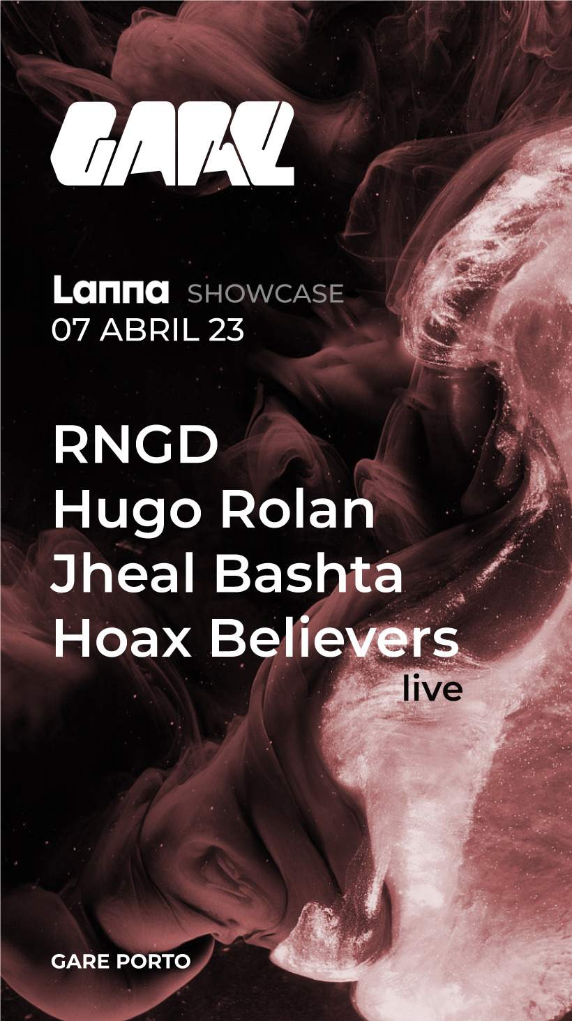 Lanna Showcase - Hugo Rolan + Hoax Believers Live + RNGD + Jheal Bashta - フライヤー表