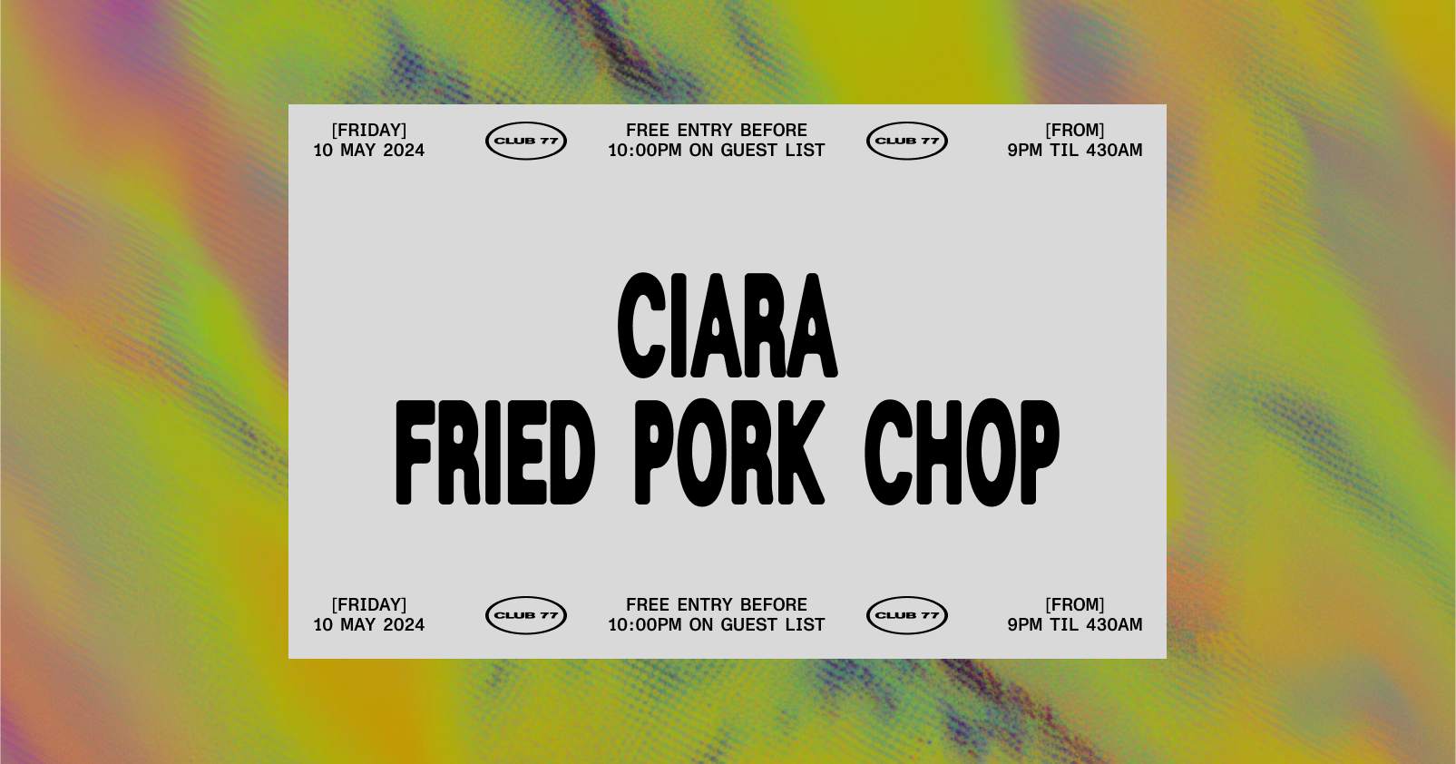 Fridays at 77: Ciara, Fried Pork Chop - Página frontal