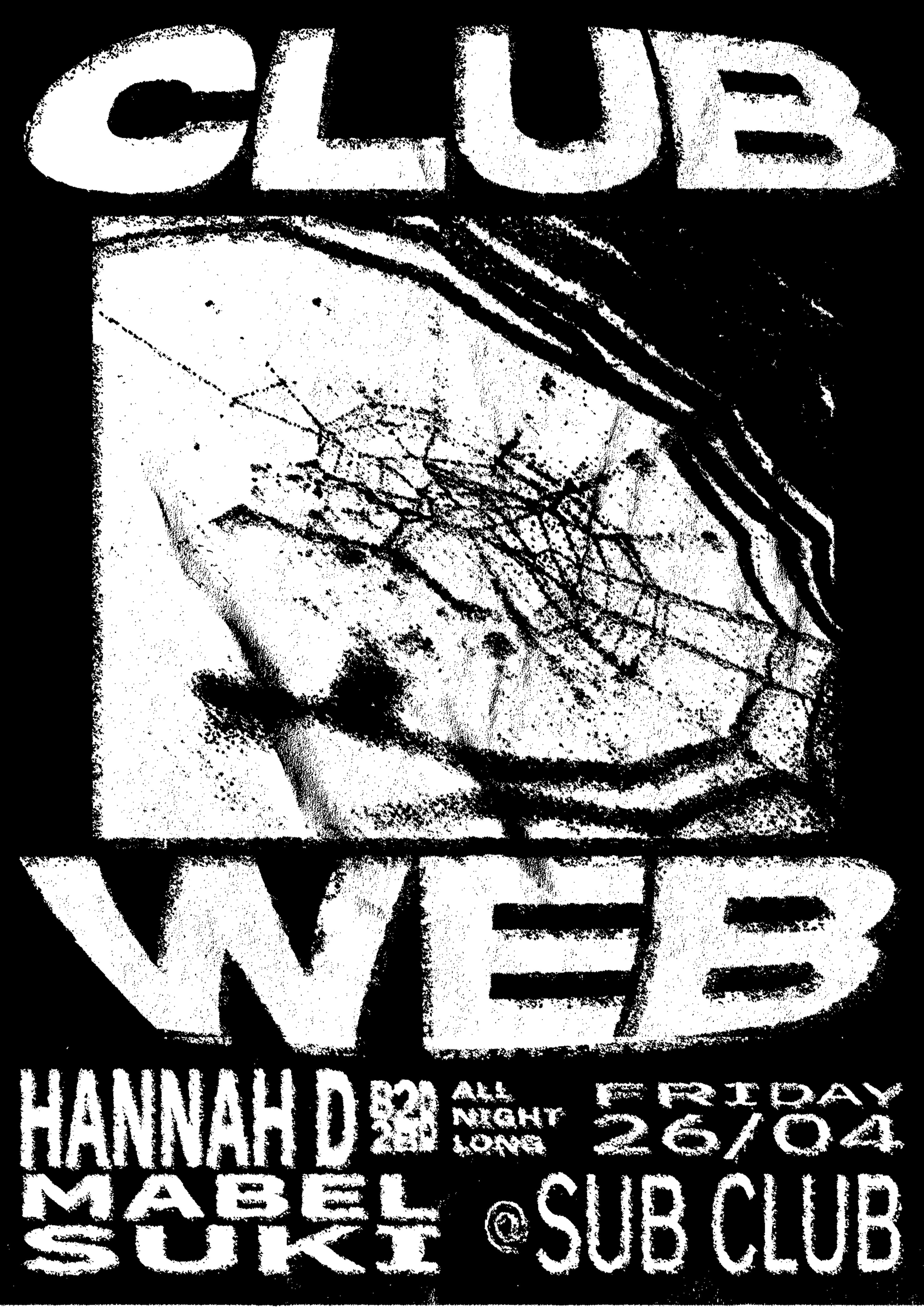 Weaver pres. Club Web: Hannah D, Mabel & suki - フライヤー表
