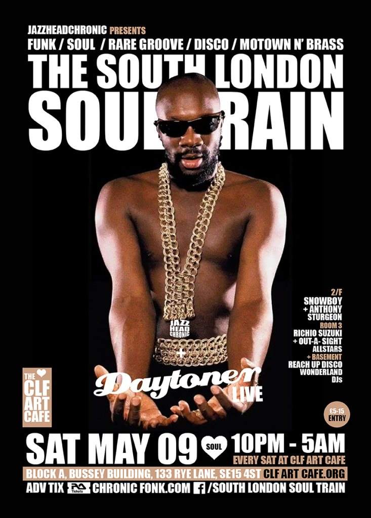 [POSTPONED] The South London Soul Train with Daytoner (Live) - More - フライヤー表