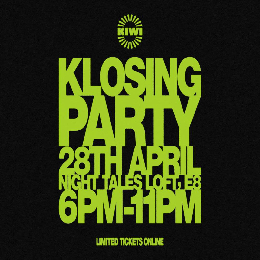 Kiwi Rekords UK Klosing Party - Página frontal