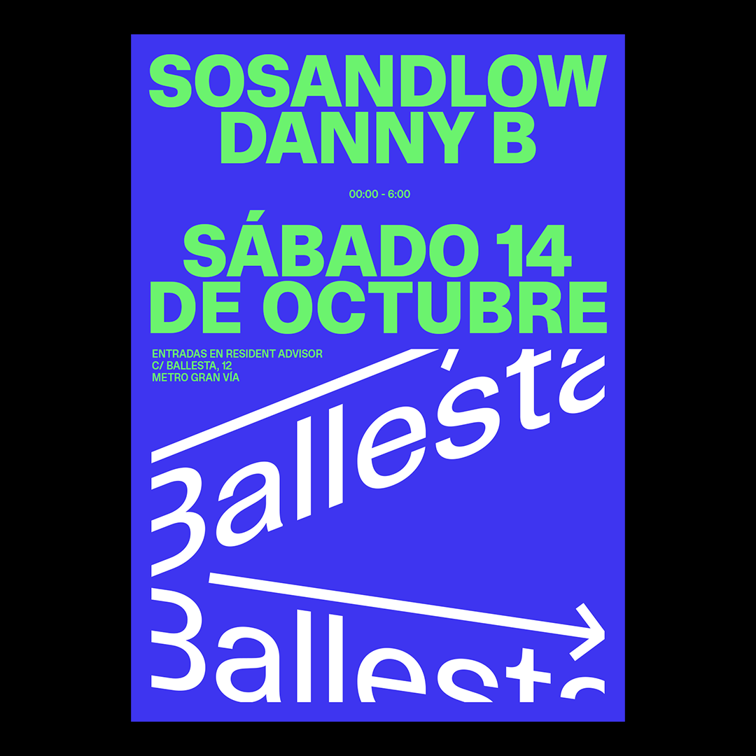 BALLESTA: SOSANDLOW + Danny B - フライヤー表