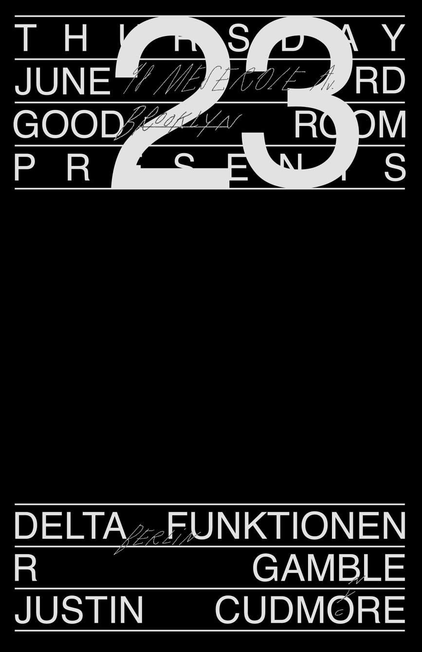 Delta Funktionen with R Gamble and Justin Cudmore - フライヤー表
