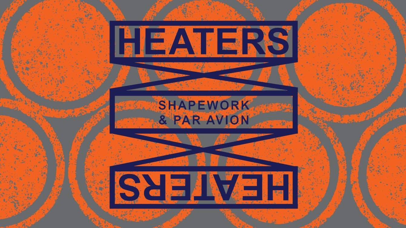 Heaters // Shapework & Par Avion - Página frontal