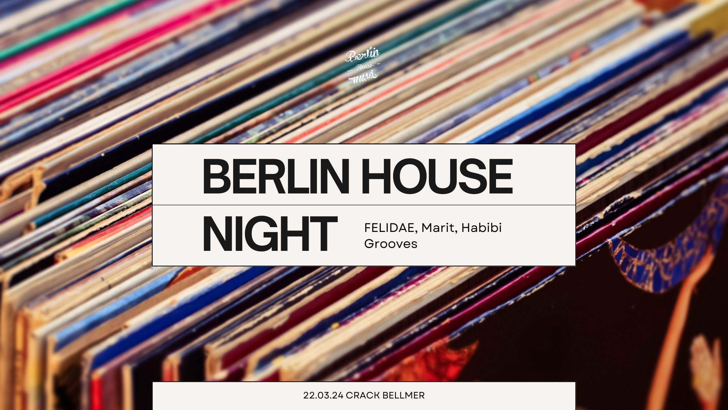 Berlin House Night - フライヤー表