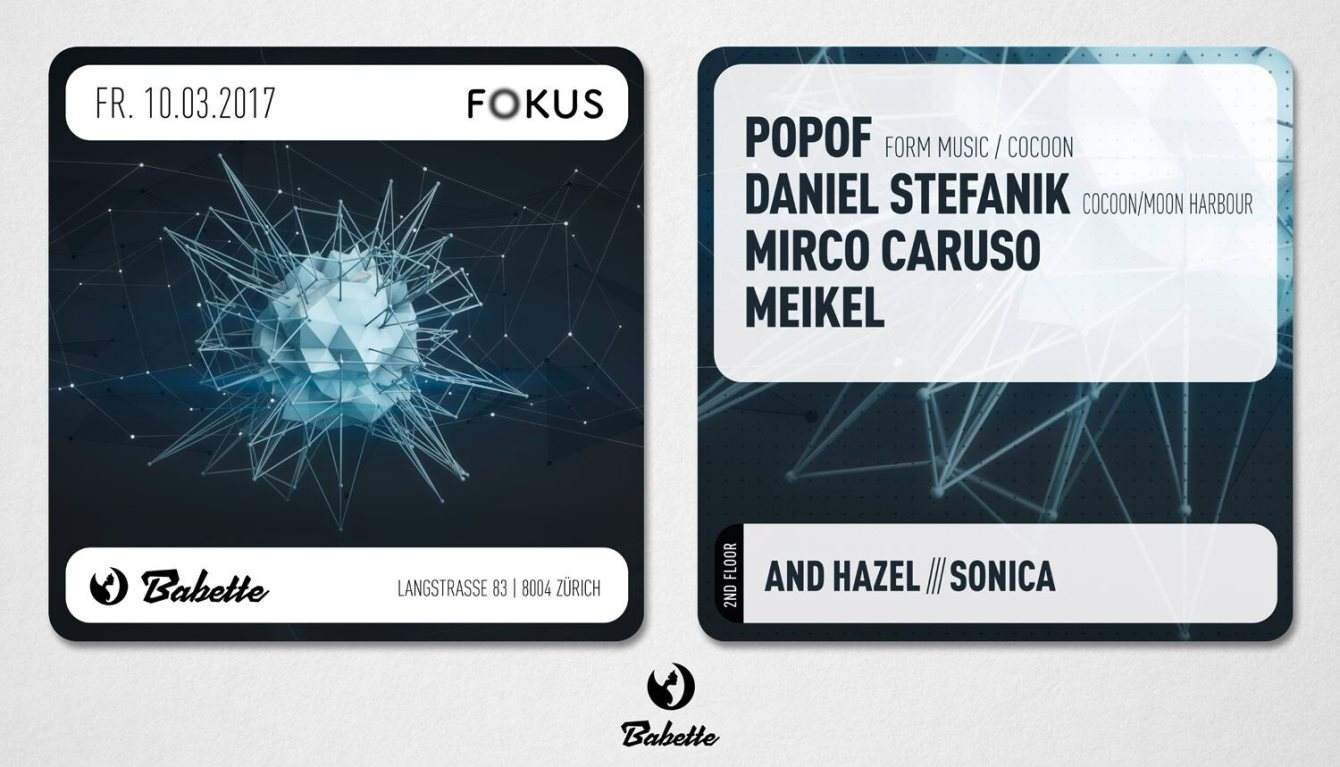 Fokus with Popof Daniel Stefanik at Babette Club Zurich