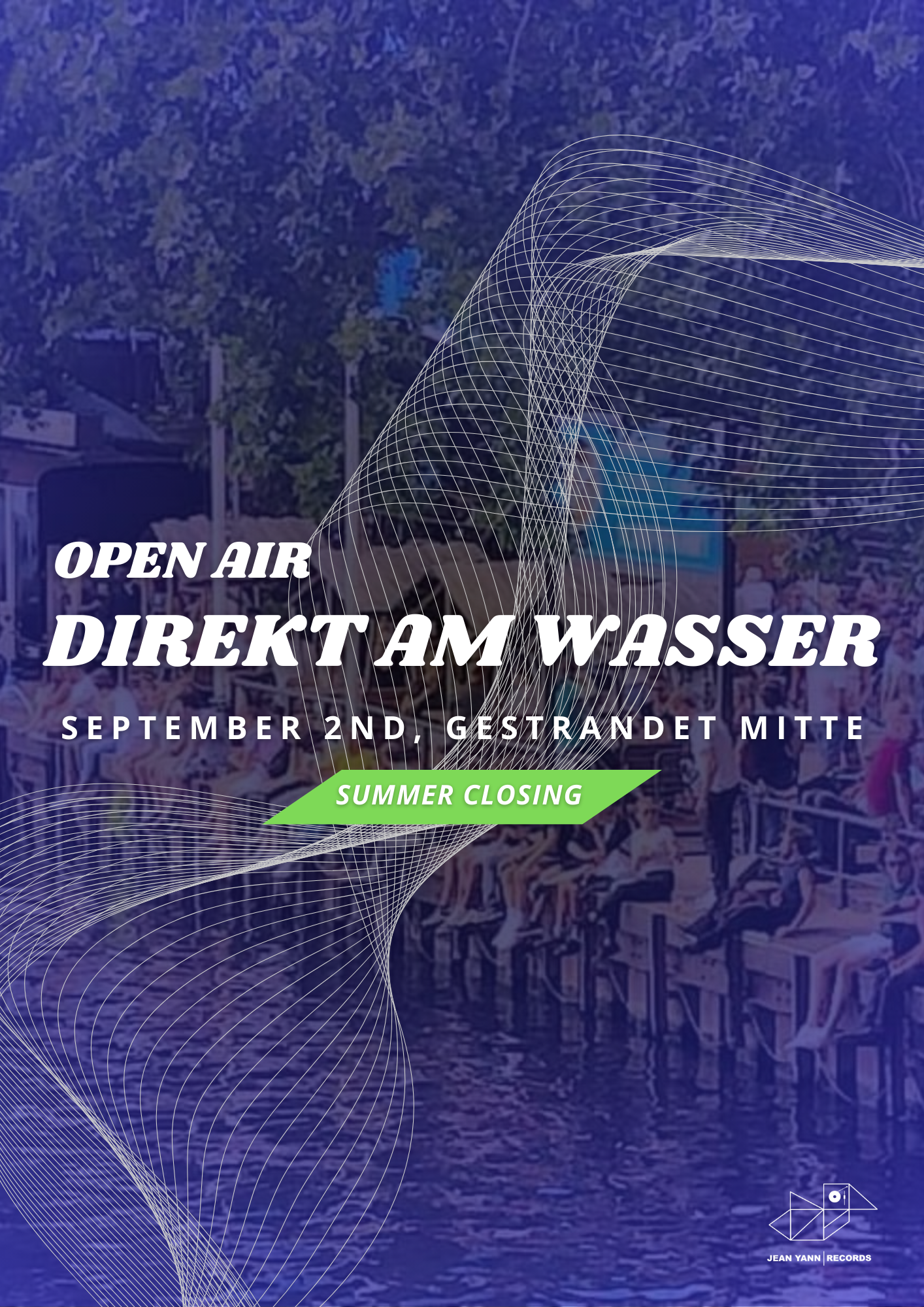 OPEN AIR DIREKT AM WASSER - Jean Yann Records invites What a Playground (Summer Closing) - Página frontal