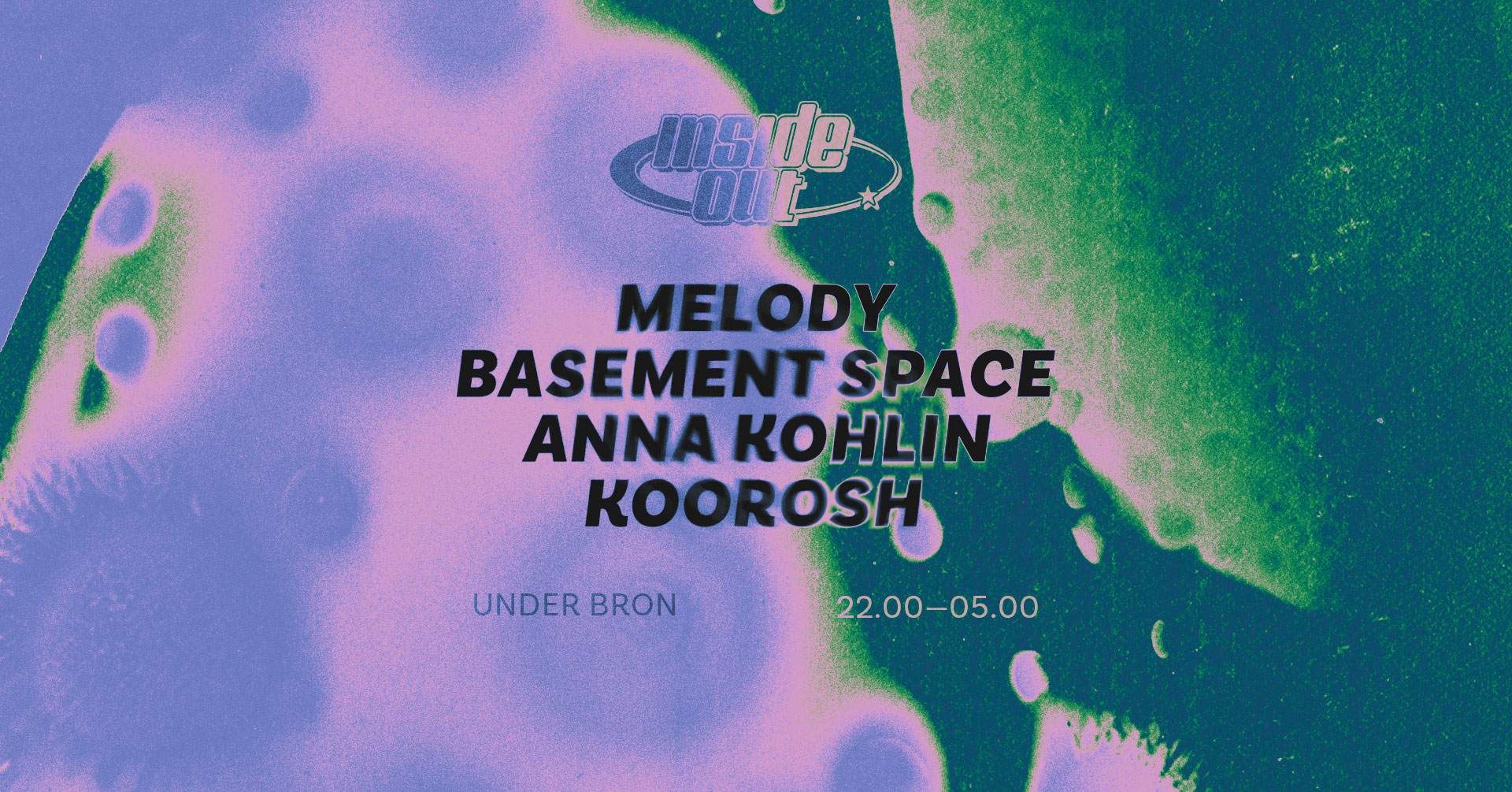 Inside Out Release Party - Melody, Basement Space, Anna Kohlin & Koorosh - フライヤー表