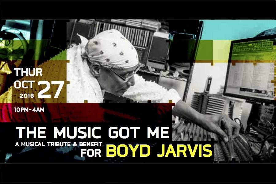 The Music's Got Me - A Musical Tribute to Boyd Jarvis - フライヤー表