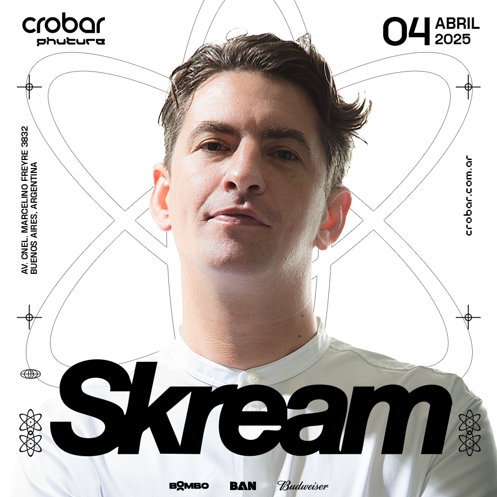 Crobar Pres.: Skream at Crobar - Buenos Aires, Buenos Aires