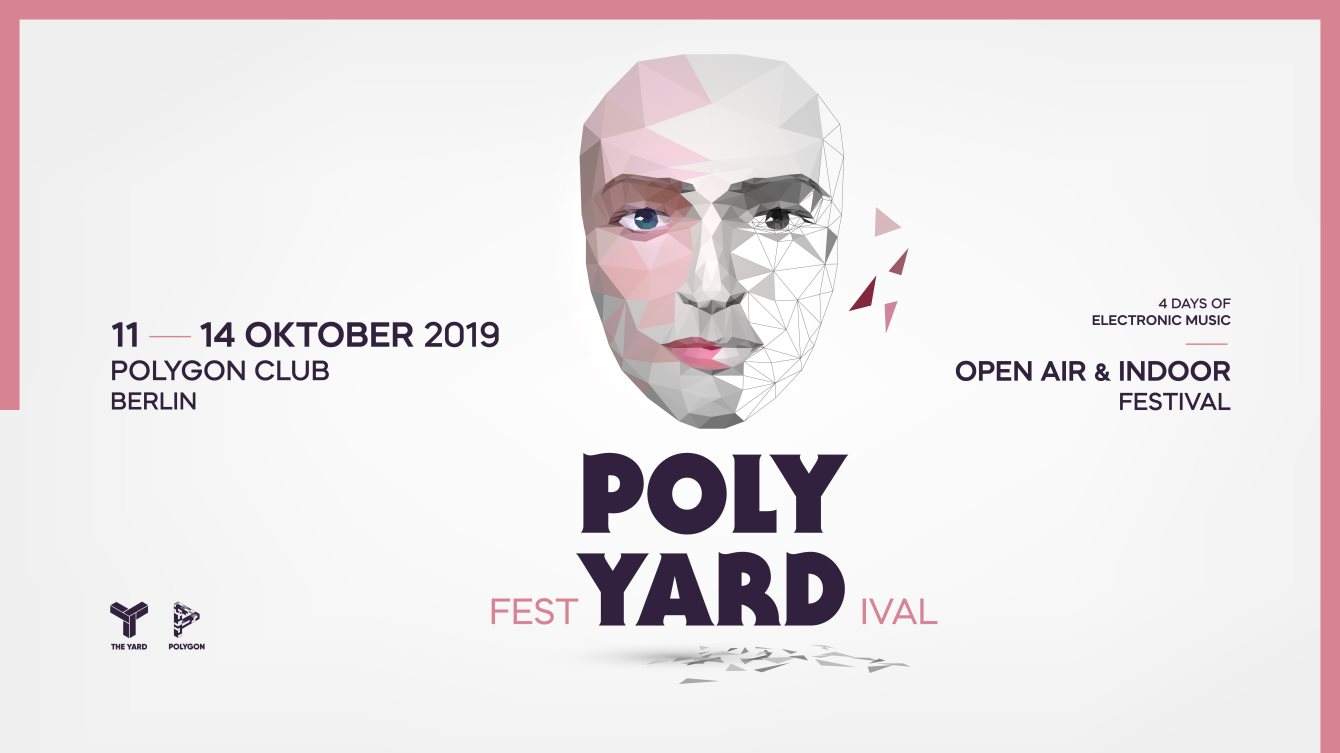 Polyyard Festival / 3 Days / 35 Acts - フライヤー表
