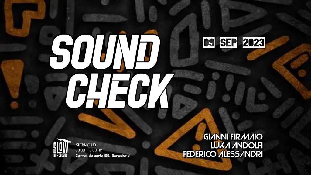 Glamour Freaks presents Soundcheck: Gianni Firmaio + Luka Andolfi + Federico Alessandri - フライヤー表
