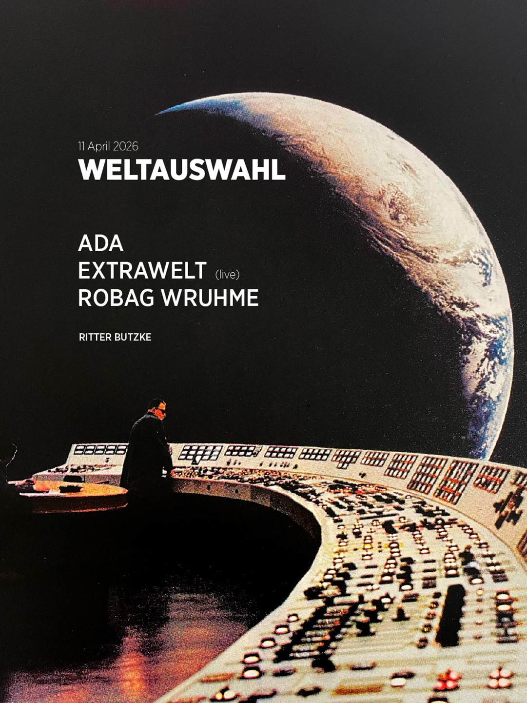 Weltauswahl by Extrawelt at Ritter Butzke, Berlin