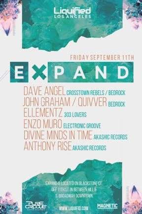 Liquified presents Expand ft Dave Angel, John Graham aka Quivver & Ellementz - フライヤー表