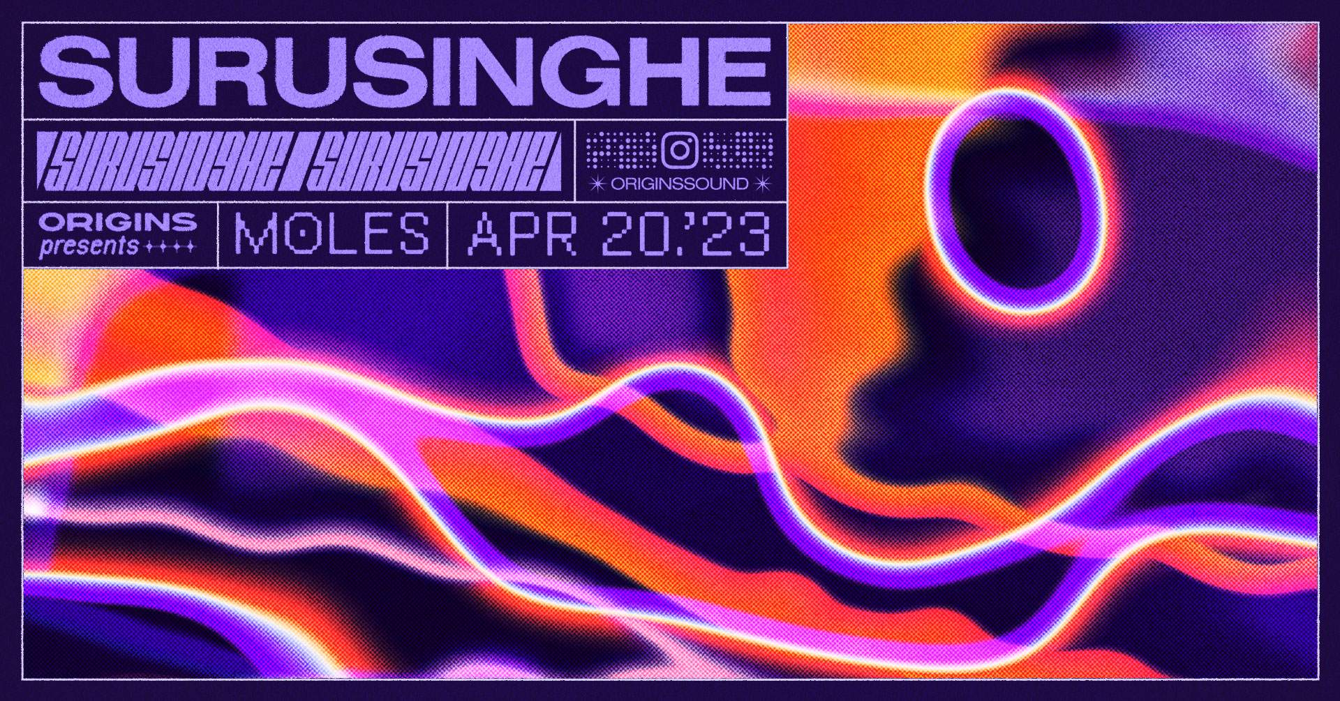 Origins: Surusinghe at Moles, West + Wales