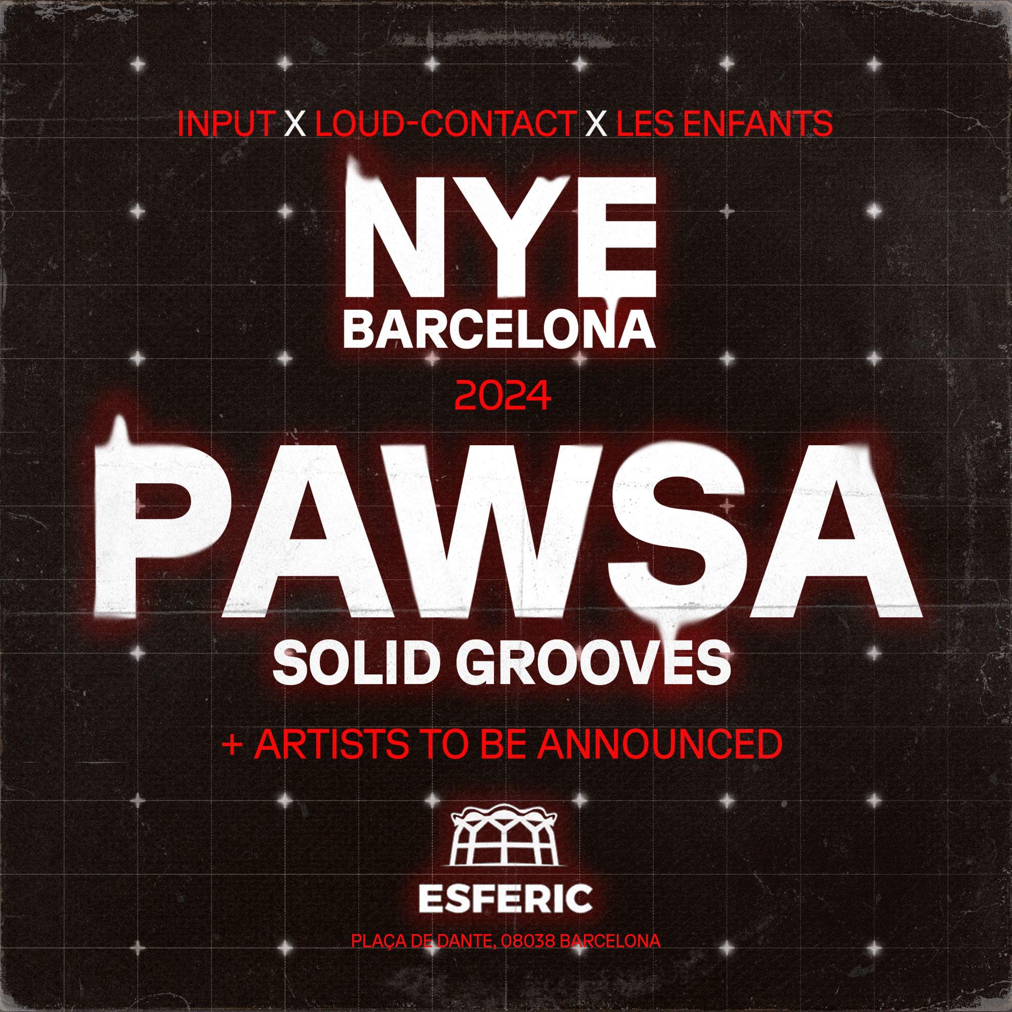 NYE Barcelona with PAWSA at Esferic (SOLD OUT) - フライヤー裏