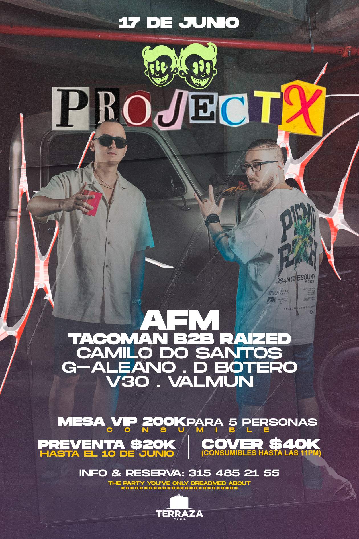 Project X - AFM & Andres Quintero Bday - フライヤー表