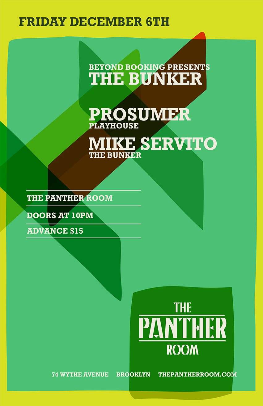 The Bunker presents Prosumer/ Mike Servito - Página frontal