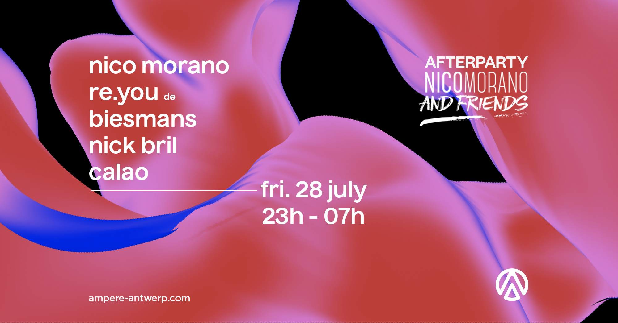 Ampere • Nico Morano & Friends • Afterparty - フライヤー表