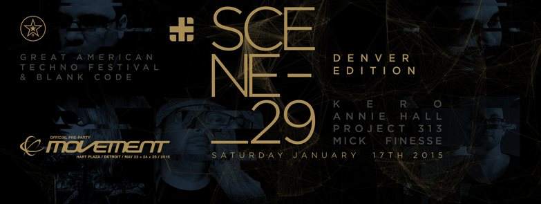 Scene 29 with Kero Annie Hall Project 313 - Official Movement Pre Party - Página frontal