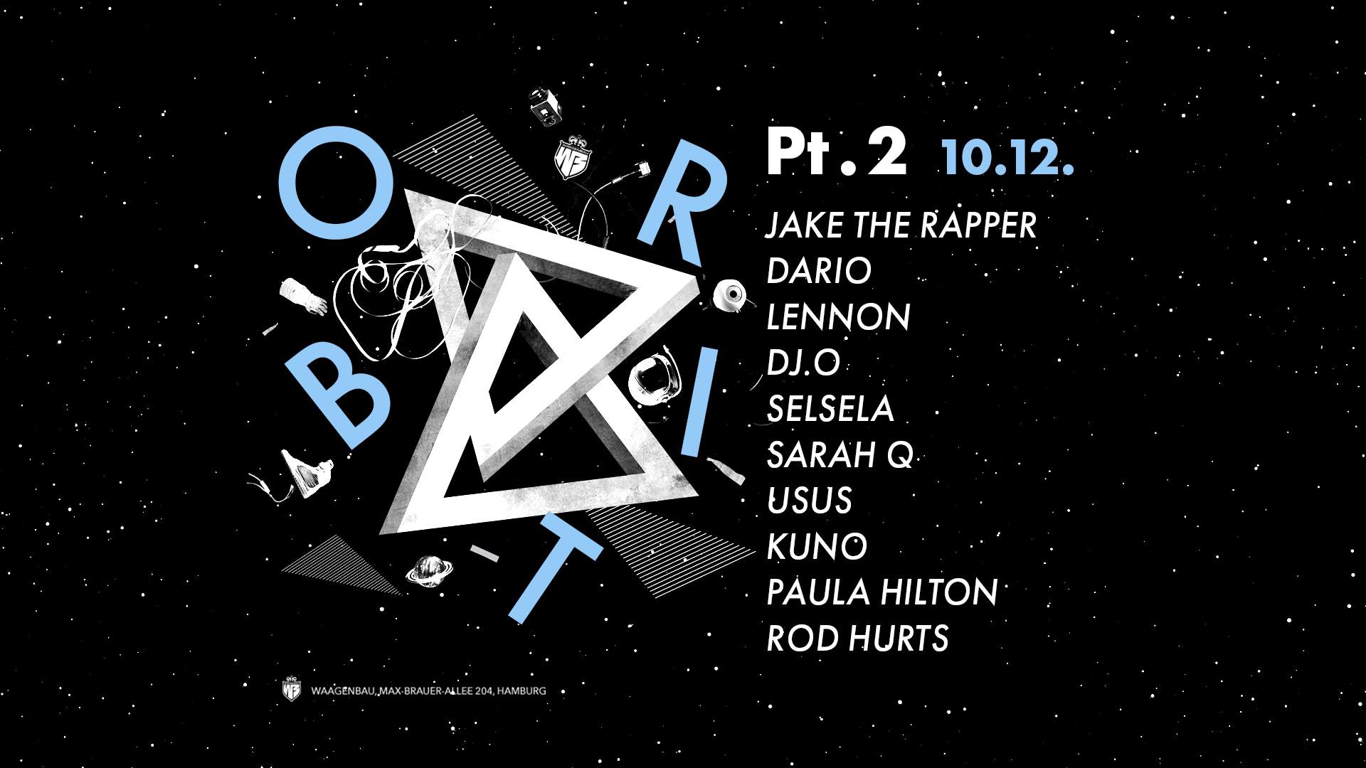 ORBIT AM SAMSTAG with Jake the Rapper, DARIO, Lennon, Paula Hilton, ROD HURTS, DJ O. uvm - Página frontal