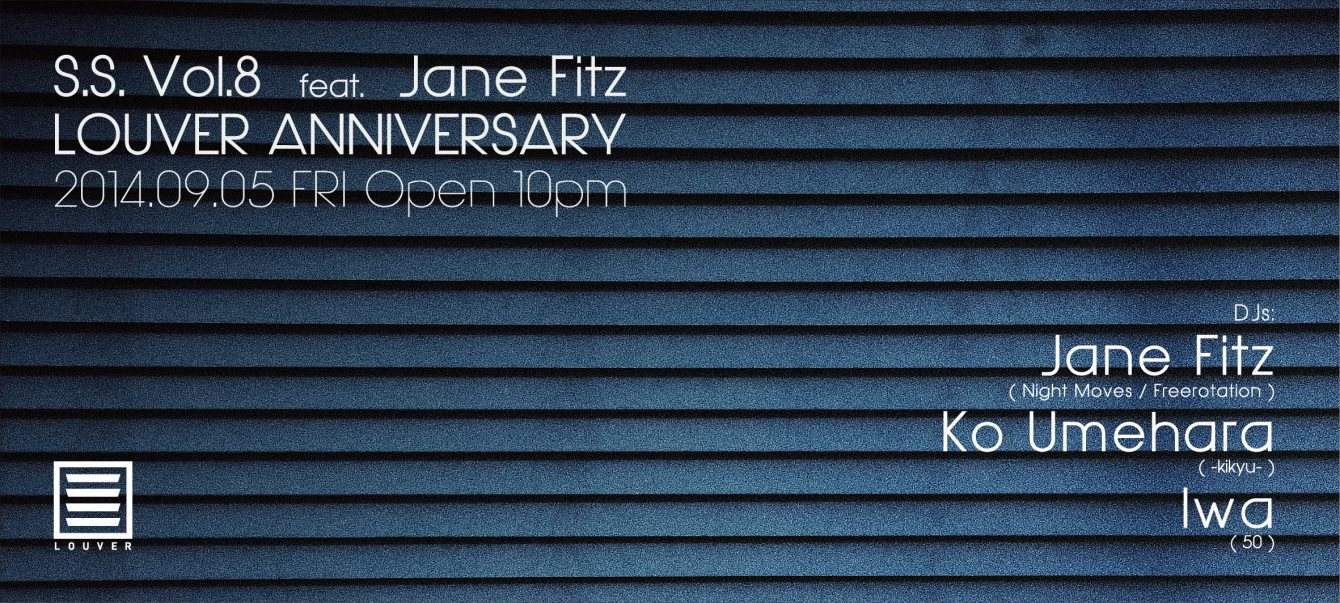 S.S. Vol.8 Feat. Jane Fitz 'Louver Anniversary - フライヤー表
