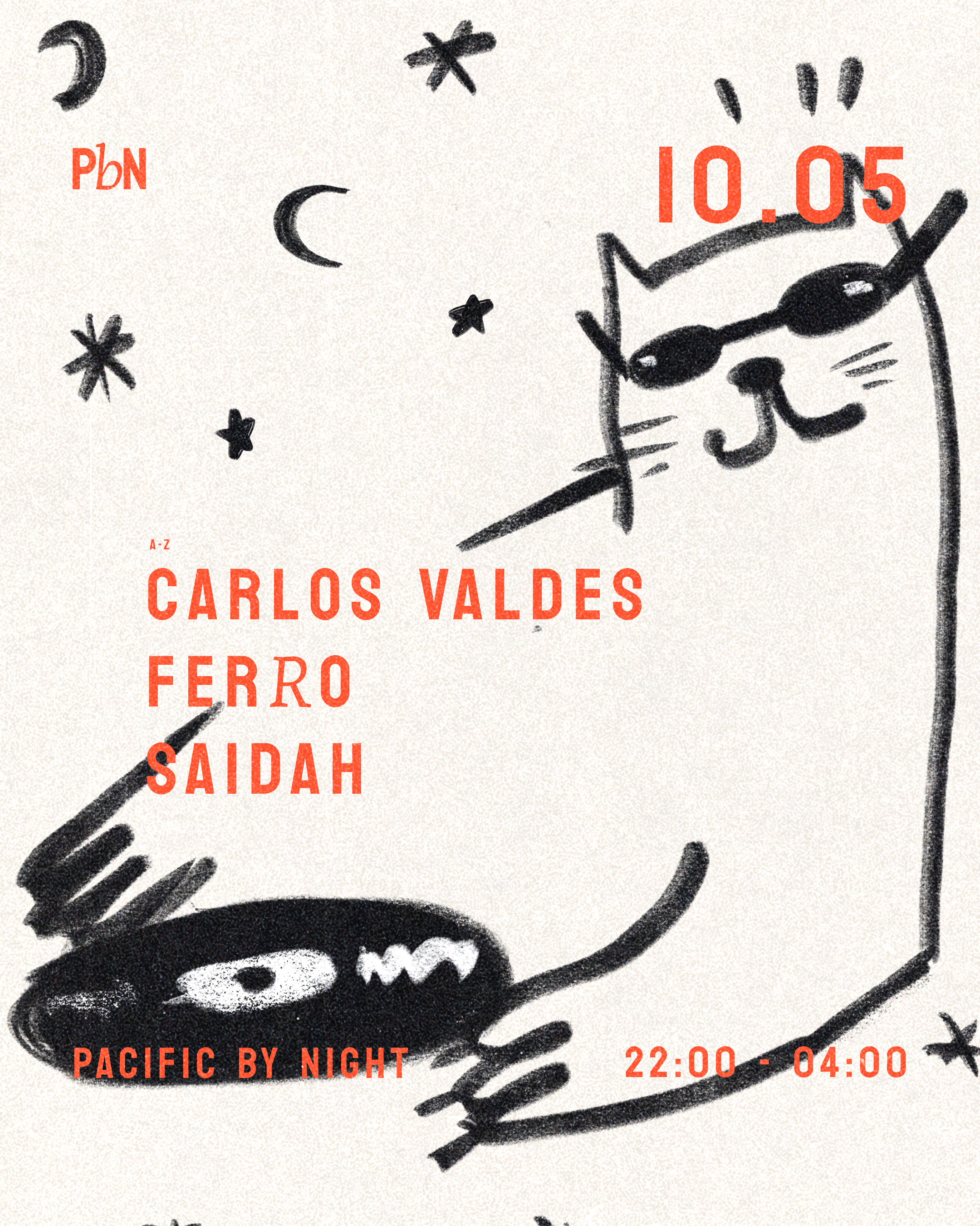 PBN W/ Carlos Valdes, Ferro, Saidah - フライヤー表