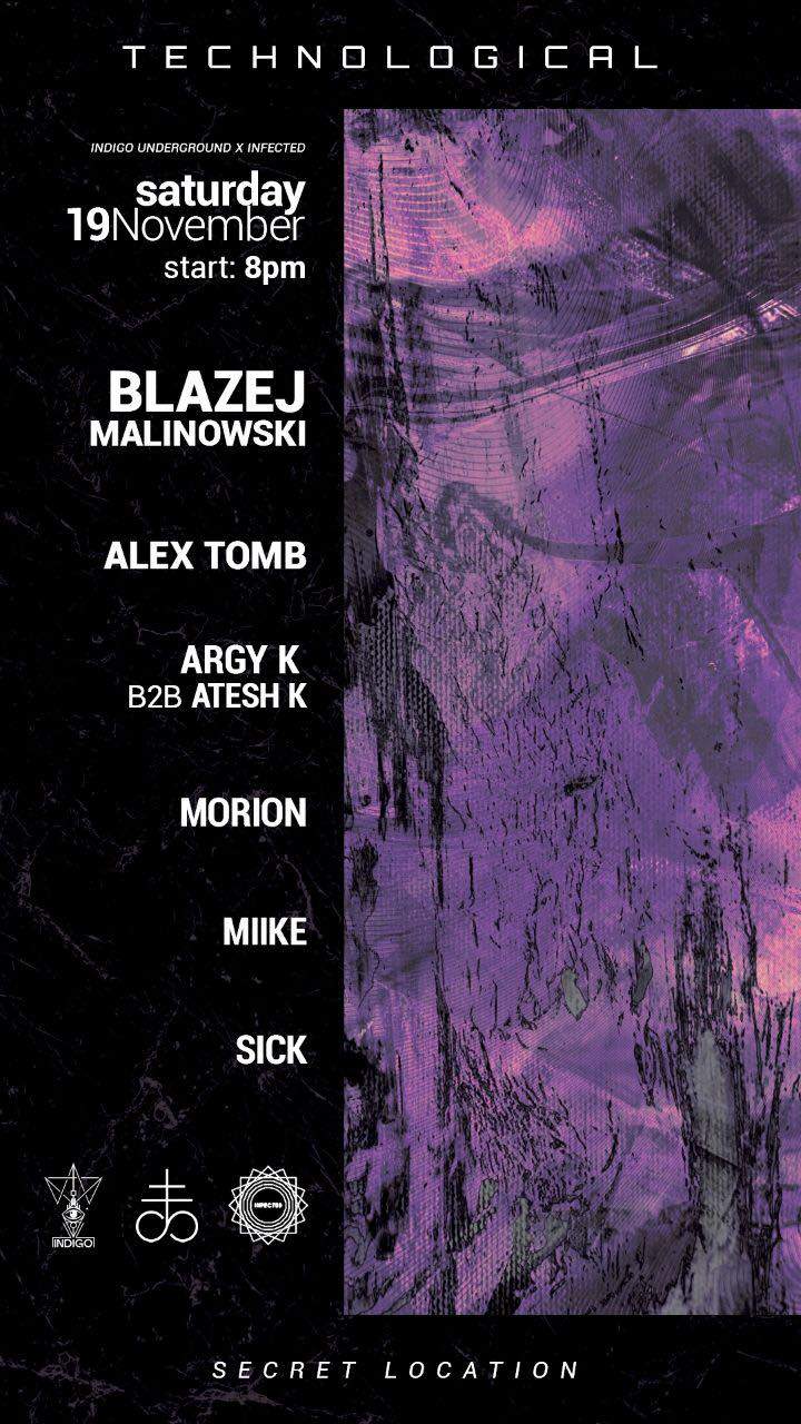  Technological ΙΙ with Blazej Malinowski, Alex Tomb and Residents (Underground Rave) - フライヤー表