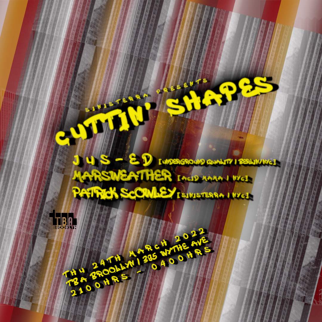 Sinisterra presents Cuttin' Shapes: Jus-Ed, Marsweather, Patrick Scowley - Página frontal
