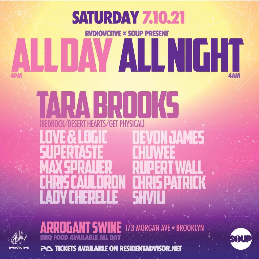 RVDIOVCTIVE x Soup present: All Day/All Night with Tara Brooks - フライヤー表