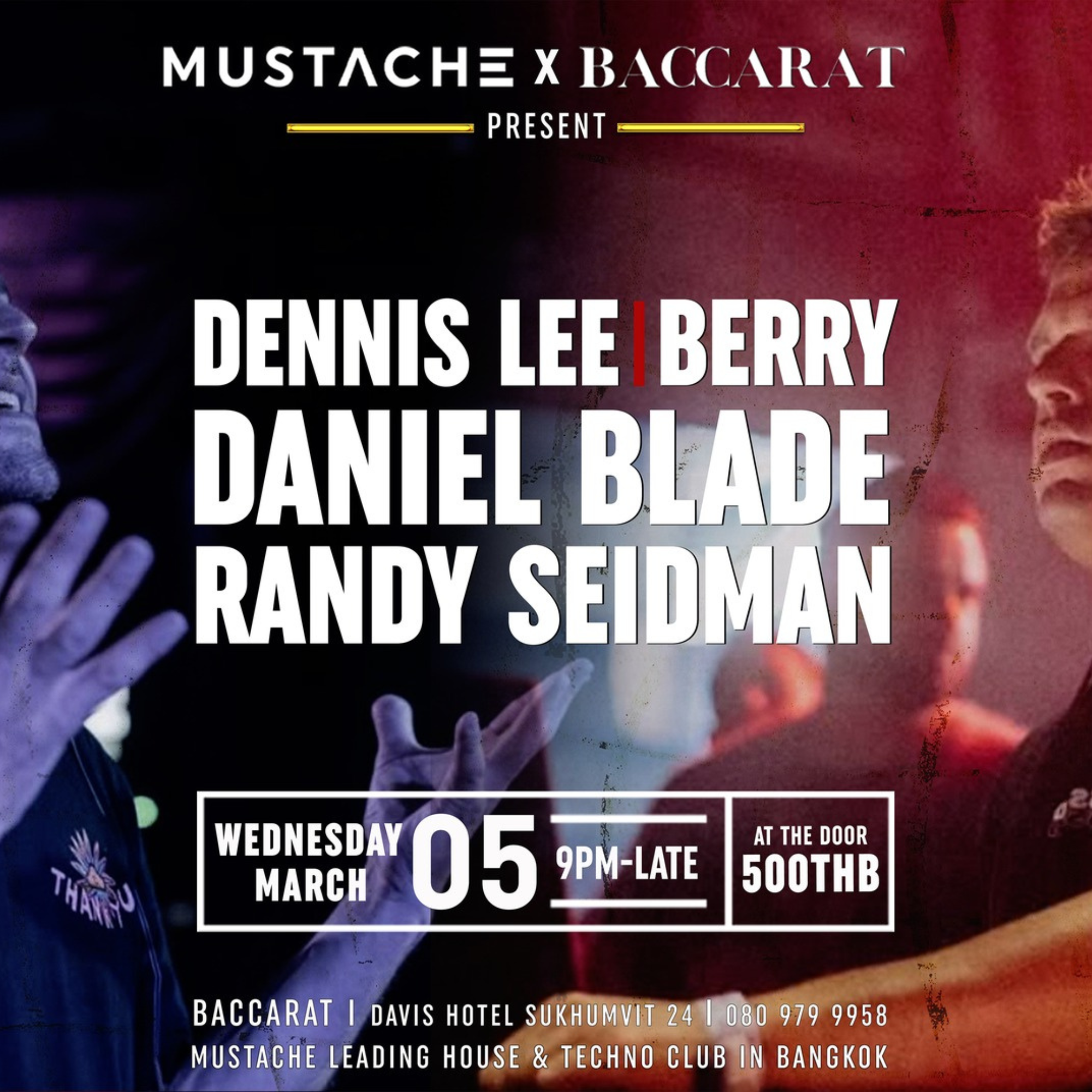 Mustache at Baccarat - Rave on Wednesday at TBA, Bangkok