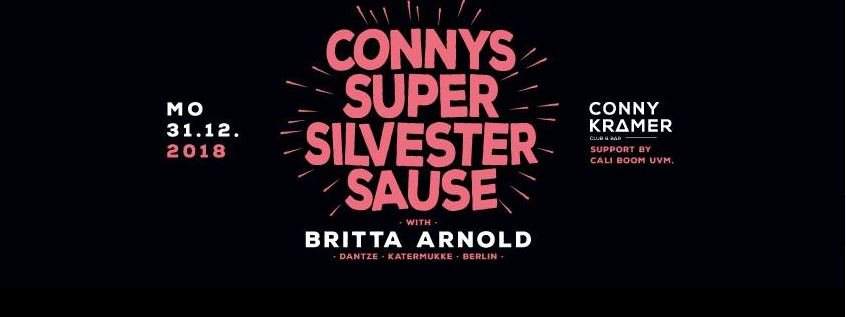 Connys Super Silvester Sause with Britta Arnold - フライヤー表