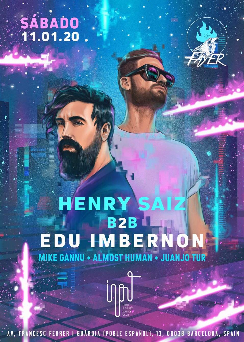 Input Pres Fayer with Henry Saiz b2b Edu Imbernon en INPUT High Fidelity  Dance Club, Barcelona