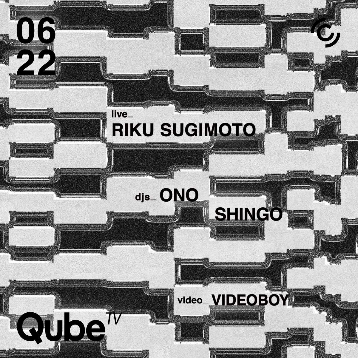 QUBE tv feat.RIKU SUGIMOTO - フライヤー表