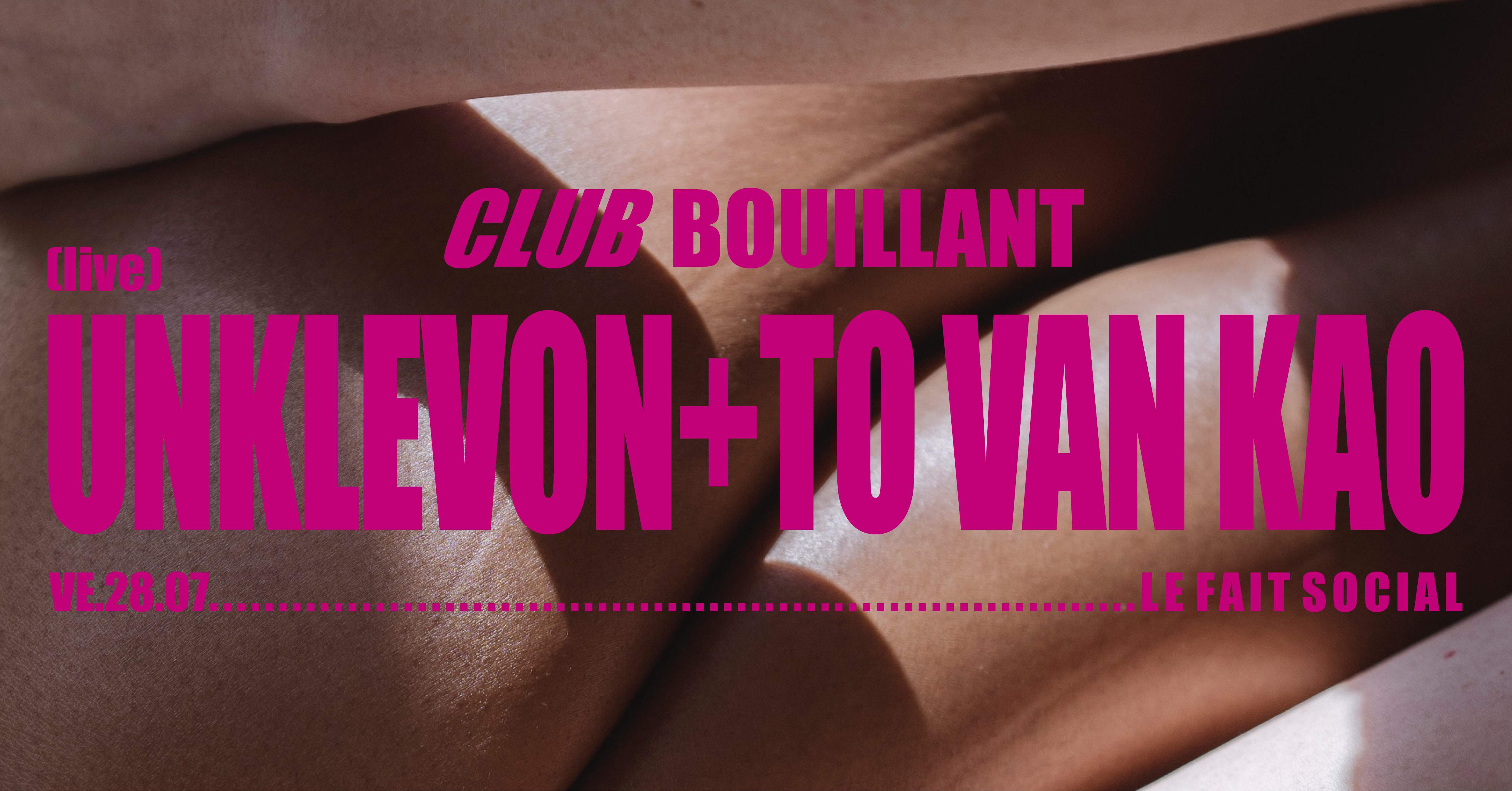 CLUB BOUILLANT - Unklevon (live) · To Van Kao - Página frontal