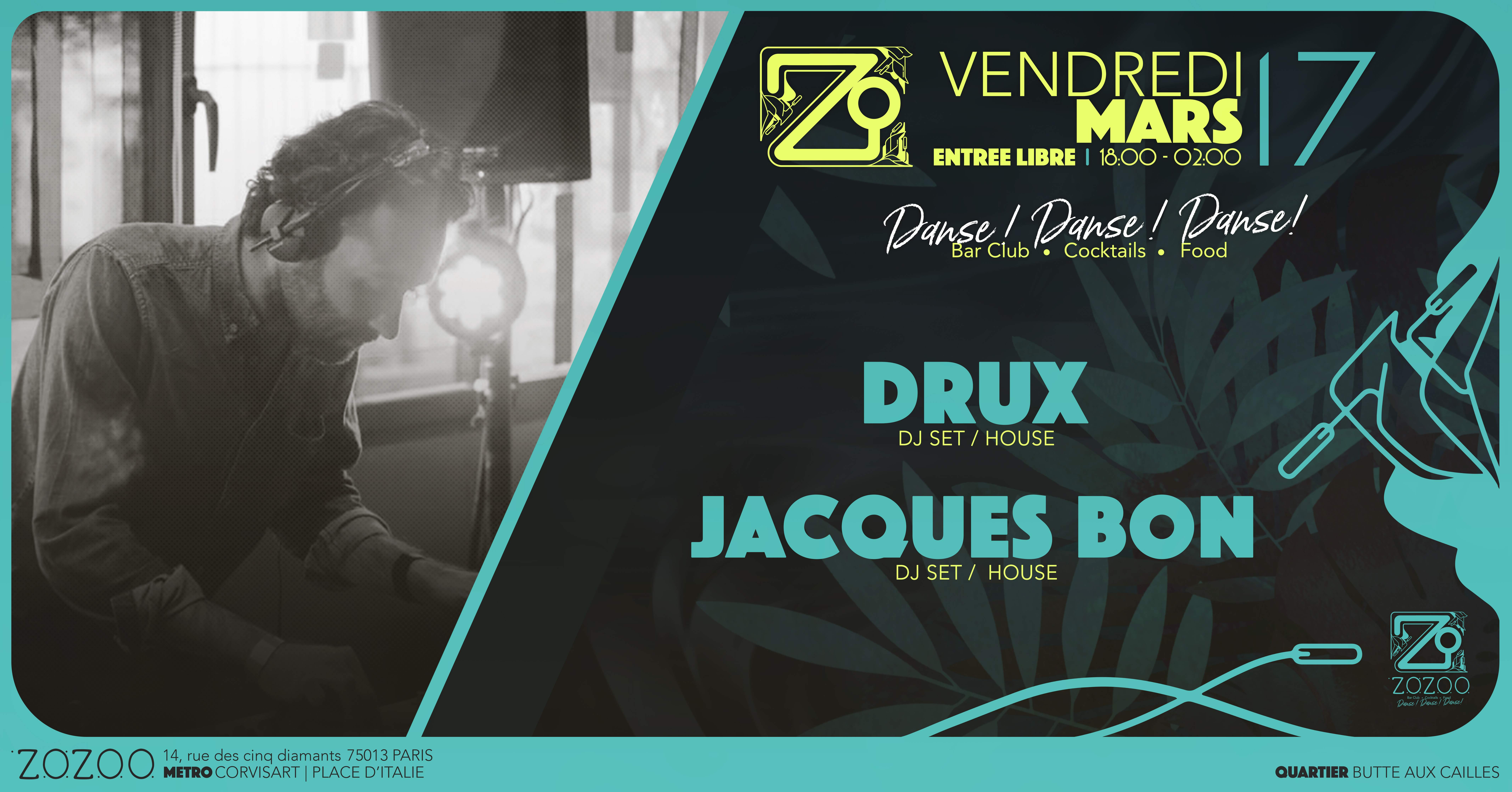 Zozoo Bar Paris w/Drux & Jacques Bon - フライヤー表