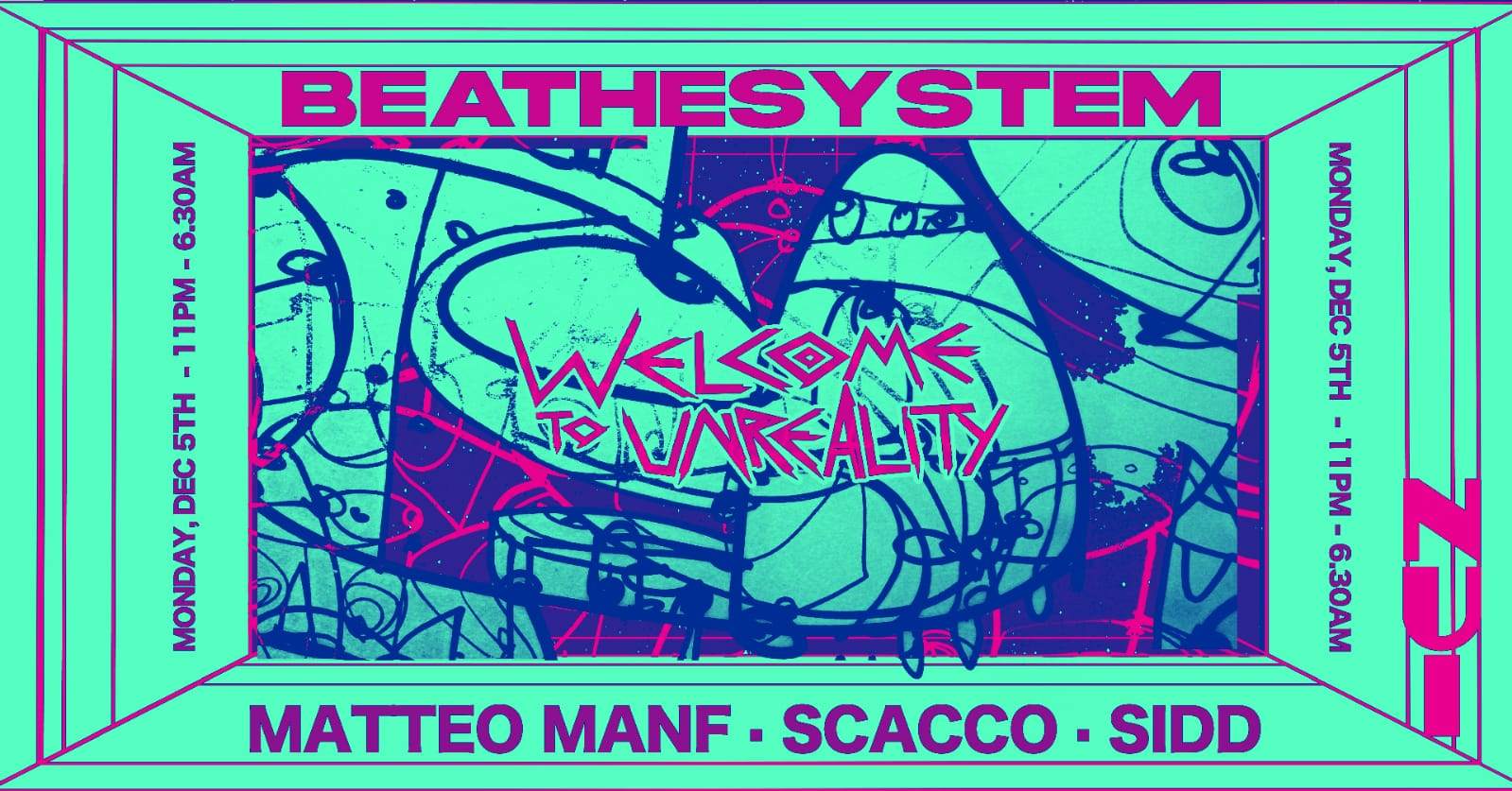 BeaTheSystem with Matteo Manf, Scacco, Sidd at Nui - Página frontal