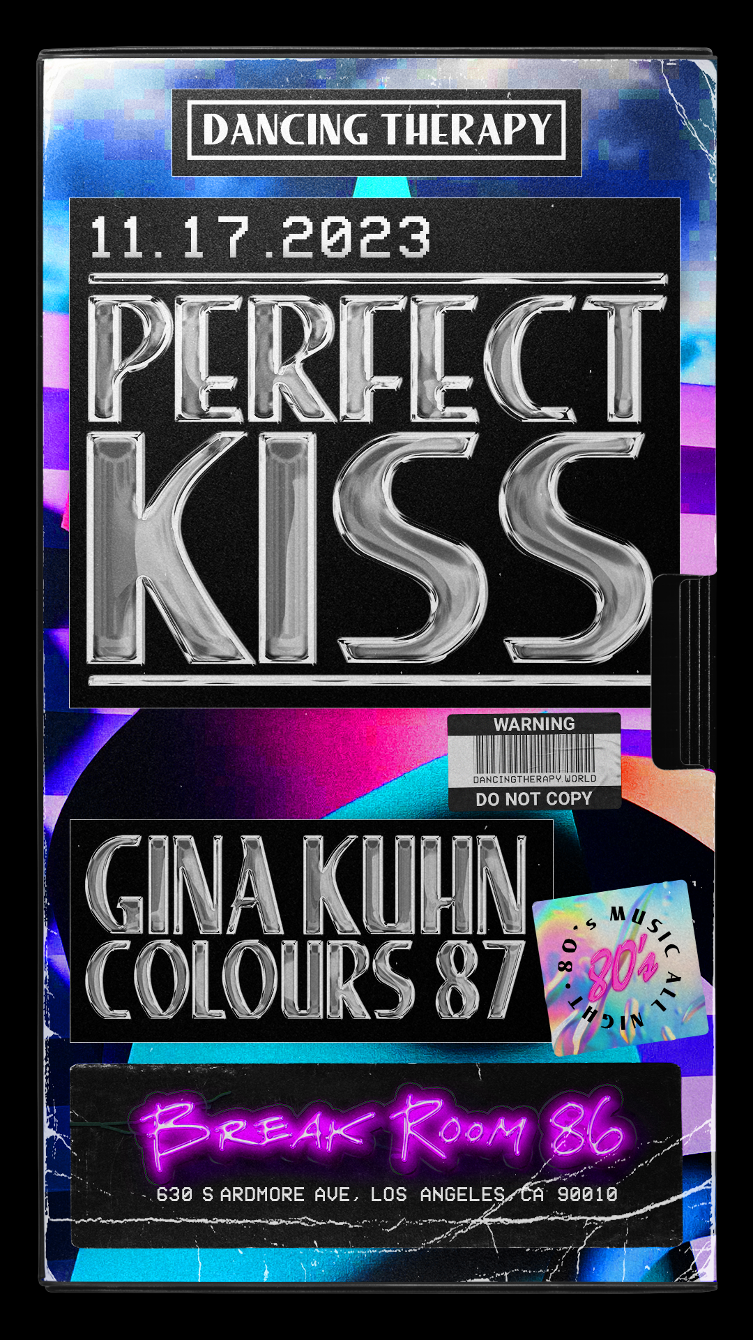 DANCING THERAPY: PEFECT KISS (A NEW WAVE PARTY) with GINA KUHN - Página frontal
