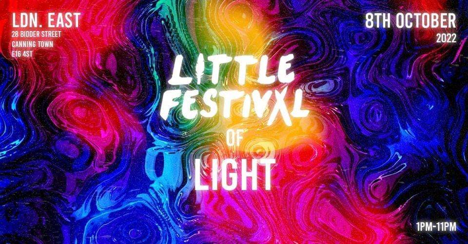 [CANCELLED] Little Festival of Light - East London - Covered and Heated Venue - フライヤー表