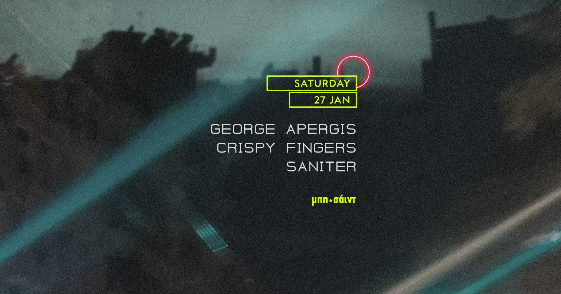 George Apergis / Saniter / crispy fingers - フライヤー表