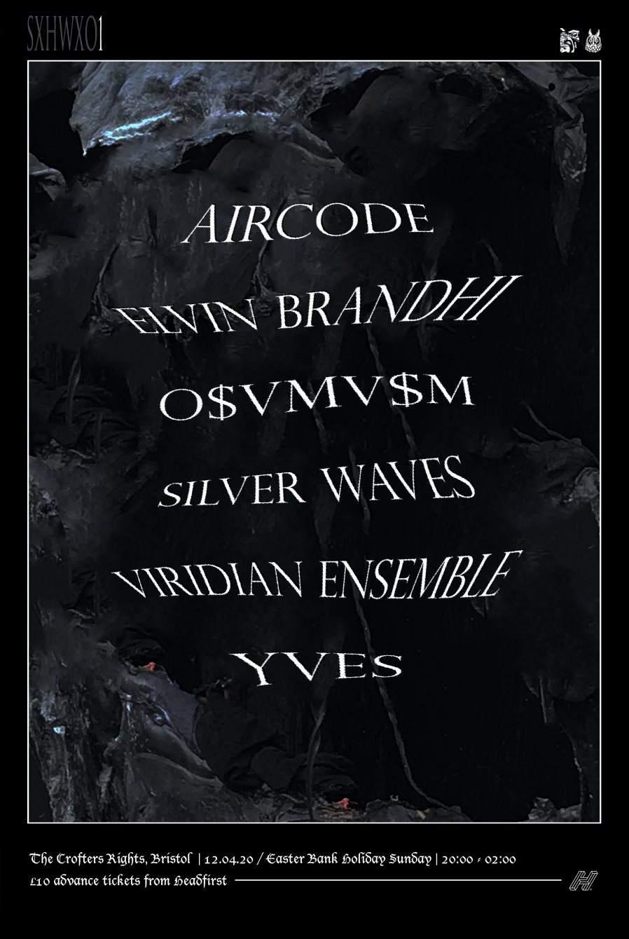Sxhwxo1: Aircode, Elvin Brandhi, Silver Waves, O$VMV$M, Viridian Ensemble + Yves - フライヤー表