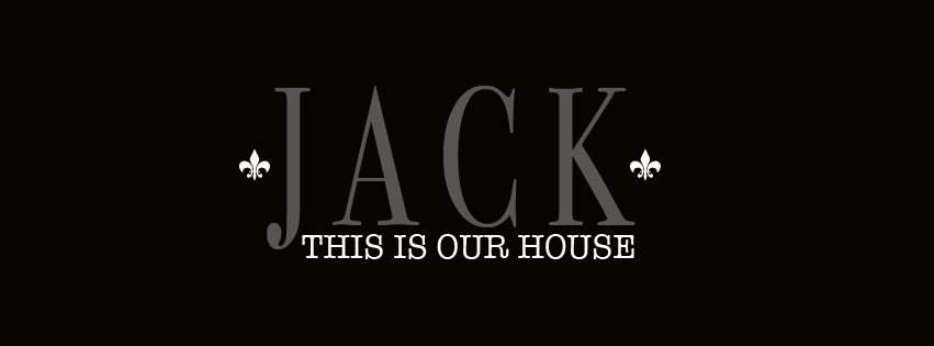 J A C K - This is Our House - - Página frontal